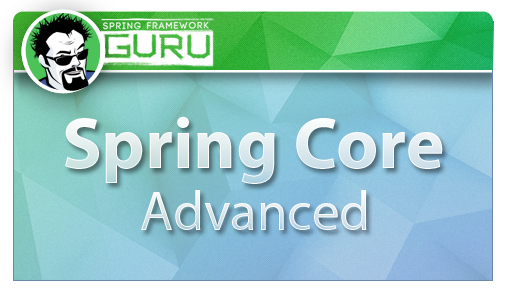 Spring Core Advanced Course